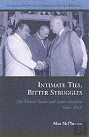 Intimate Ties, Bitter Struggles