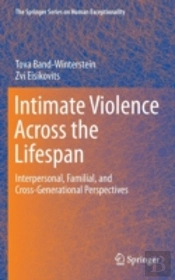 Intimate Violence Across The Lifespan