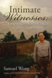 Intimate Witnesses: Coping With Challeng