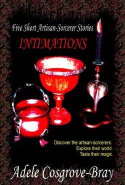 Bertrand.pt - Intimations:  Five Artisan-Sorcerer Stories