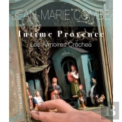 Intime Provence ; Les Armoires Crêches