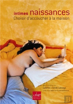 Bertrand.pt - Intimes Naissances ; Choisir D'Accoucher À La Maison