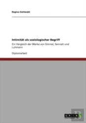 Intimitaã‚Â¤T Als Soziologischer Begriff