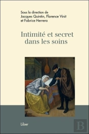Intimité Et Secret Dans Les Soins
