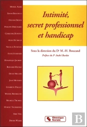 Intimité, Secret Professionnel Et Handicap