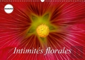 Intimites Florales Calendrier Mural 2018 Din A3 Horizontal