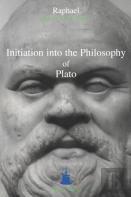 Intitiation Into The Philosophy Of Plato