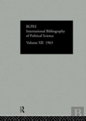 Intl Biblio Pol Sc 1963 Vol 12