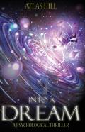 Into A Dream