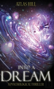Into A Dream
