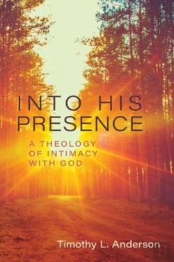 Bertrand.pt - Into His Presence Â€“ A Theology Of Intimacy With God