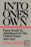 Into One'S Own