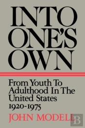 Into One'S Own