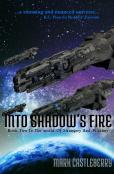 Into Shadow'S Fire