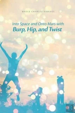 Bertrand.pt - Into Space And Onto Mars With Burp, Hip, And Twist