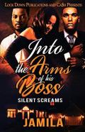 Into The Arms Of His Boss