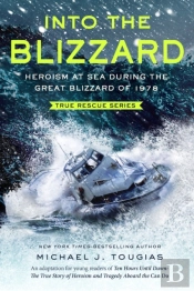 Into The Blizzard (Young Readers Edition)