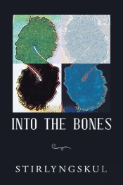 Into The Bones