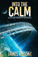 Into The Calm