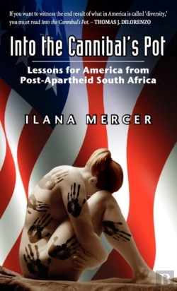 Bertrand.pt - Into The Cannibal'S Pot: Lessons For America From Post-Apartheid South Africa