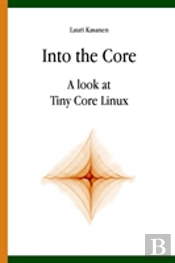 Into The Core