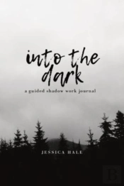 Into The Dark