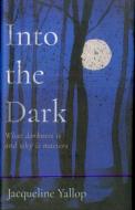 Into The Dark