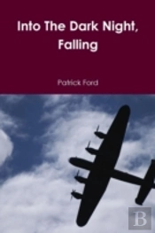Into The Dark Night, Falling