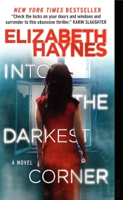 Into The Darkest Corner