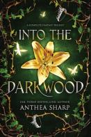 Into The Darkwood