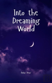 Into The Dreaming World