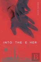 Into The Ether