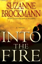Into The Fire
