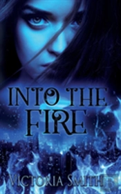 Into The Fire