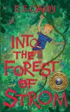 Into The Forest Of Strom