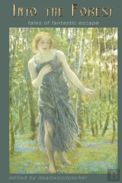 Bertrand.pt - Into The Forest: Tales Of Fantastic Esca
