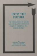 Into The Future