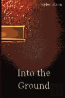 Into The Ground