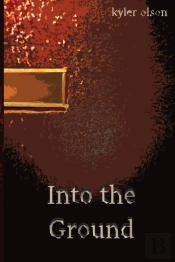 Into The Ground