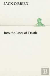 Into The Jaws Of Death