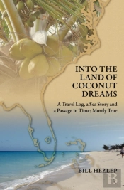 Into The Land Of Coconut Dreams