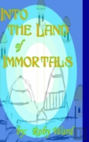Into The Land Of Immortals