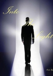 Into The Light
