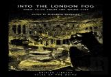 Into The London Fog