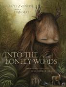 Into The Lonely Woods