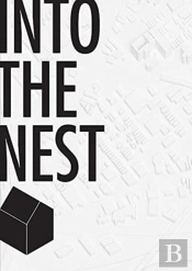Into The Nest Â€“ Futures Of Affordable Housing