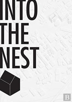 Bertrand.pt - Into The Nest Â€“ Futures Of Affordable Housing