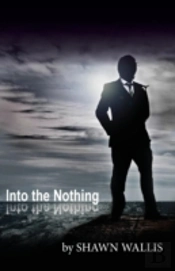 Into The Nothing