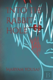 Into The Rabbit Hole