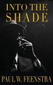 Into The Shade